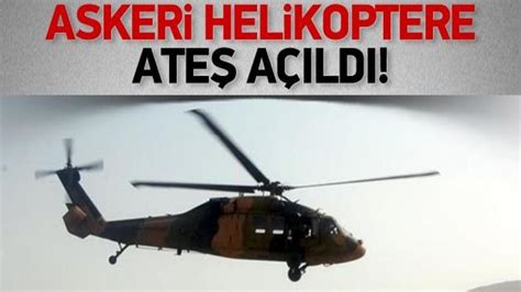 A­s­k­e­r­i­ ­H­e­l­i­k­o­p­t­e­r­e­ ­A­t­e­ş­ ­A­ç­ı­l­d­ı­